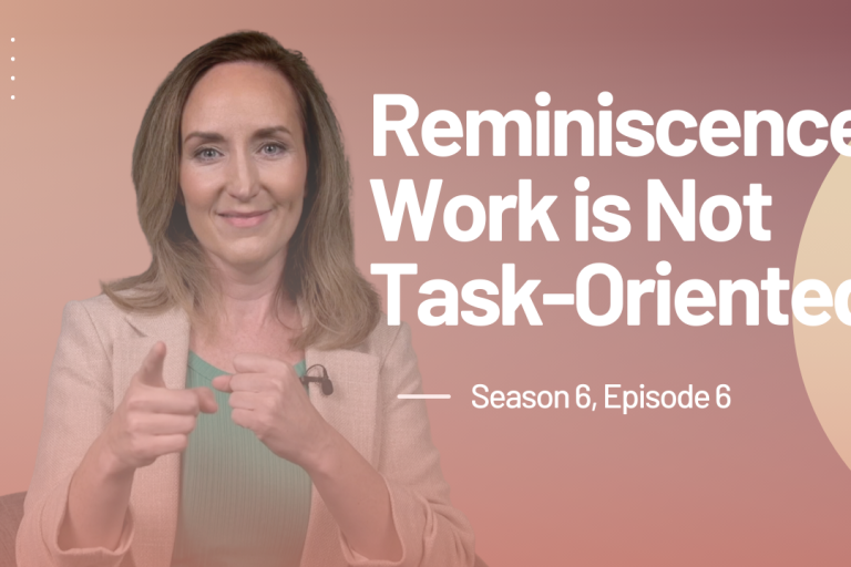 Reminiscence Work is Not Task-Oriented