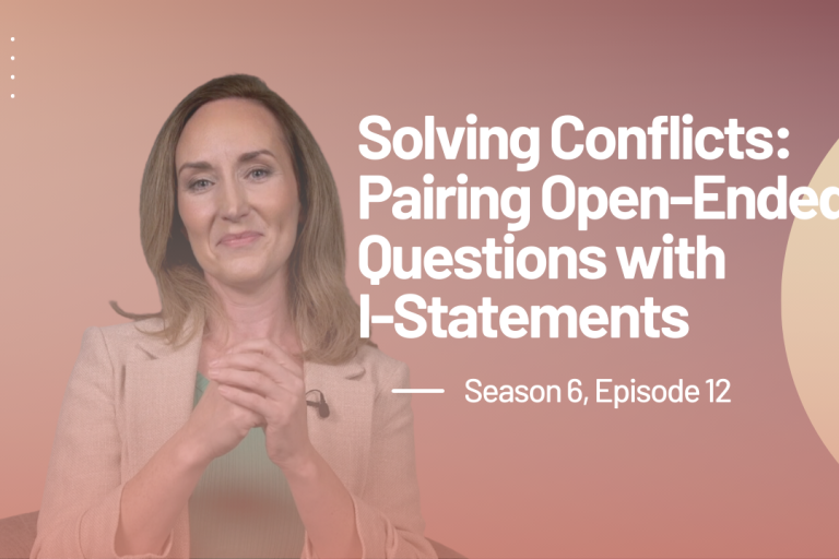 Pairing Open-Ended Questions with ‘I-Statements’