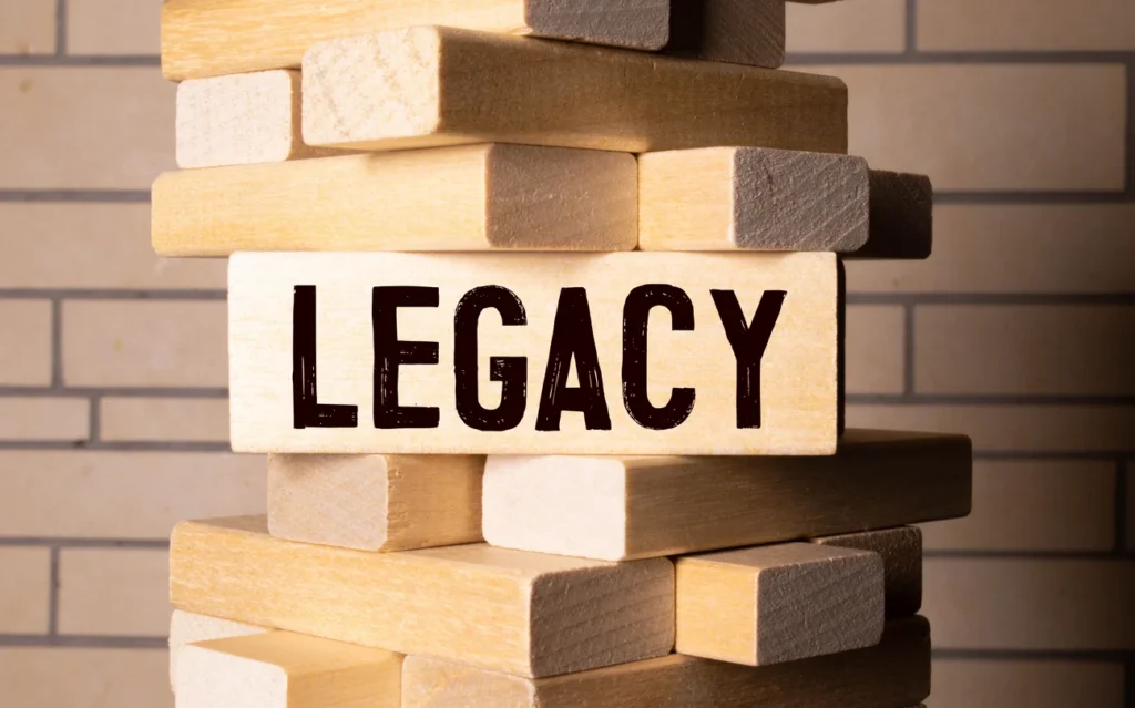 How to Create a Lasting Legacy That Truly Makes a Difference